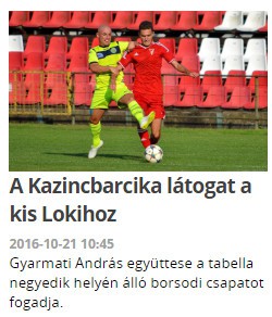 A Kazincbarcika látogat a kis Lokihoz